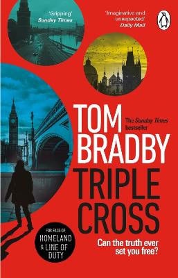 Tom Bradby : Triple Cross