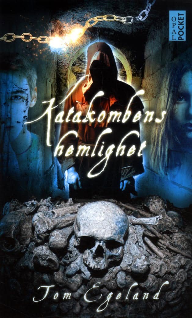Tom Egeland : Katakombens hemlighet