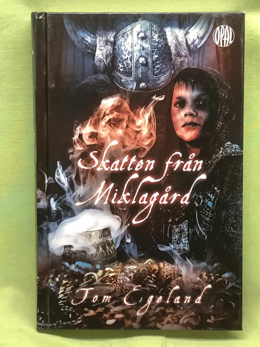 Tom Egeland : Skatten från Miklagård