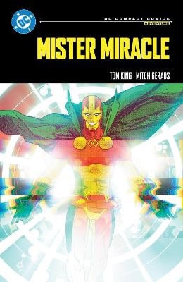 Tom King : Mister Miracle