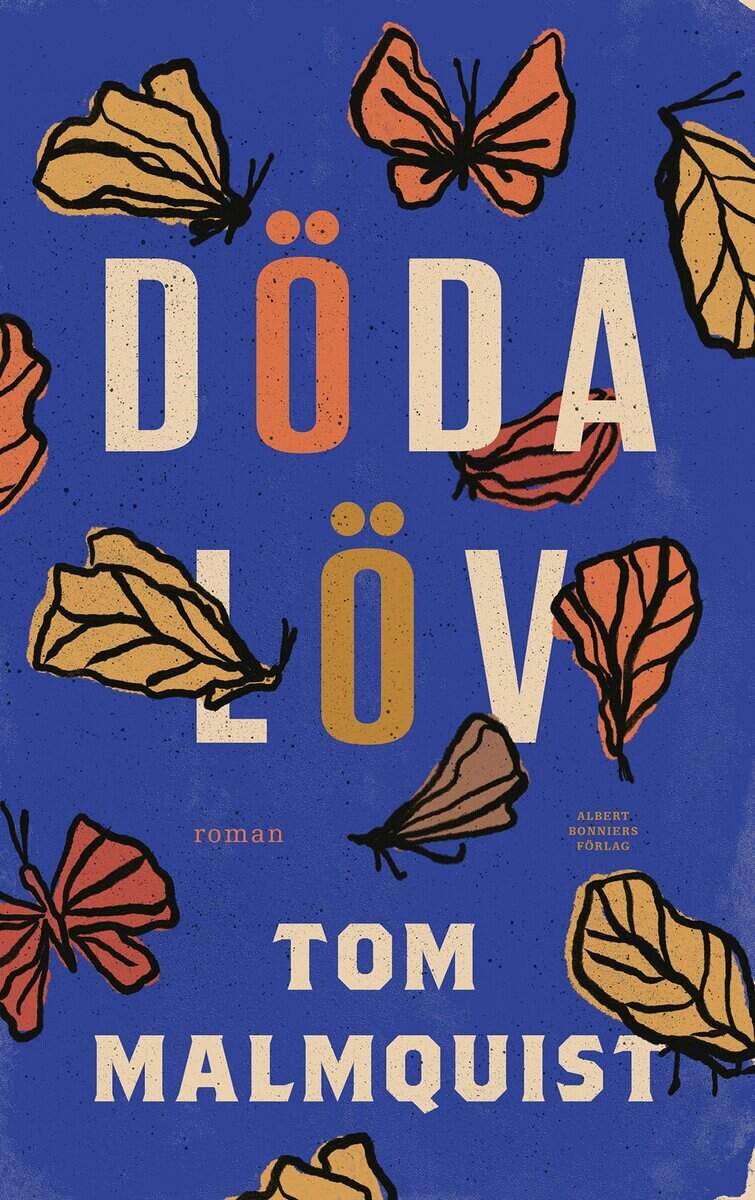 Tom Malmquist : Döda löv