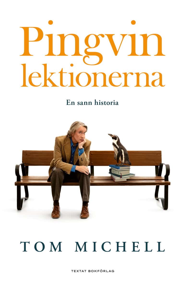 Tom Michell : Pingvinlektionerna
