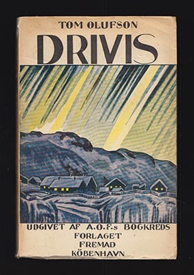 Tom Olufson : Drivis. Roman fra Grønland