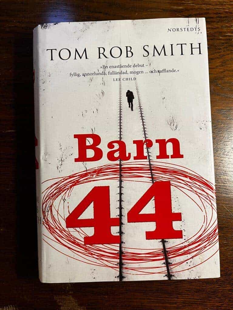 Tom Rob Smith : Barn 44