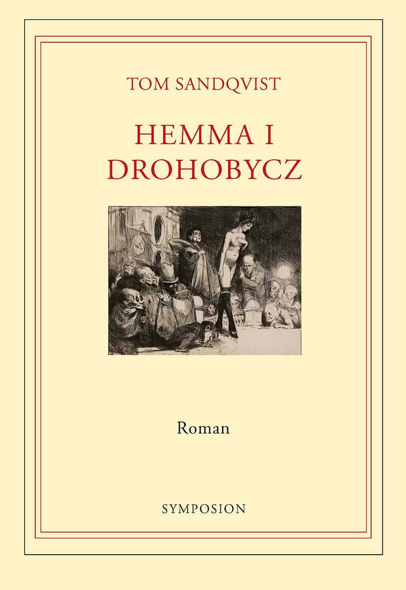 Tom Sandqvist : Hemma i Drohobycz