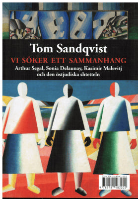 Tom Sandqvist : Vi söker ett sammanhang