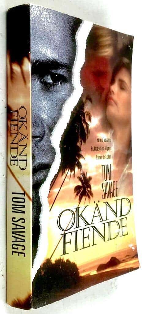 Tom Savage : Okänd fiende