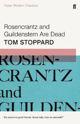 Tom Stoppard : Rosencrantz and Guildenstern Are Dead