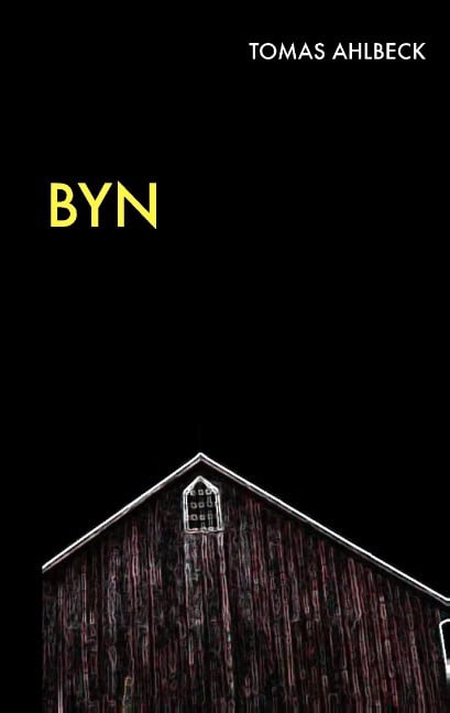 Tomas Ahlbeck : Byn