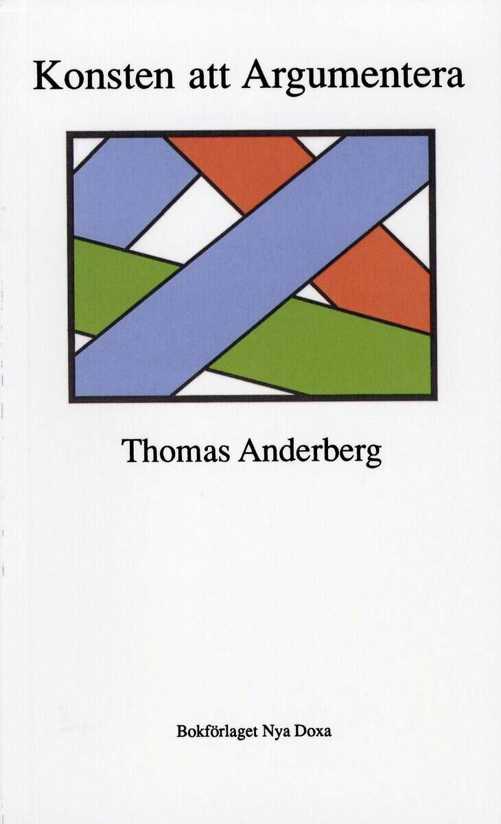 Tomas Anderberg : Konsten att argumentera