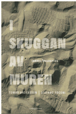 Tomas Andersson : I skuggan av muren