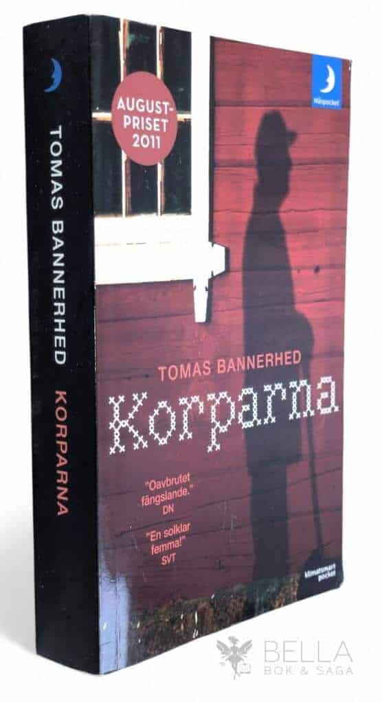 Tomas Bannerhed : Korparna