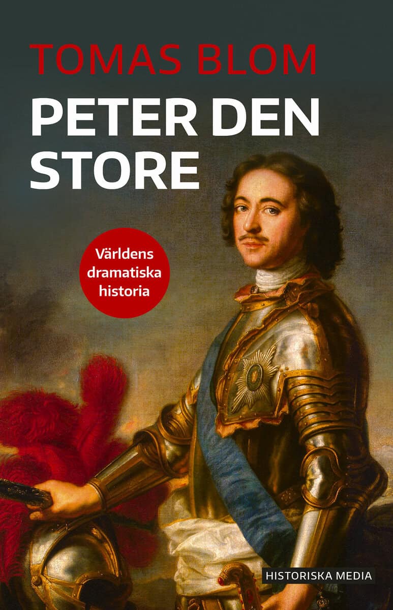 Tomas Blom : Peter den store