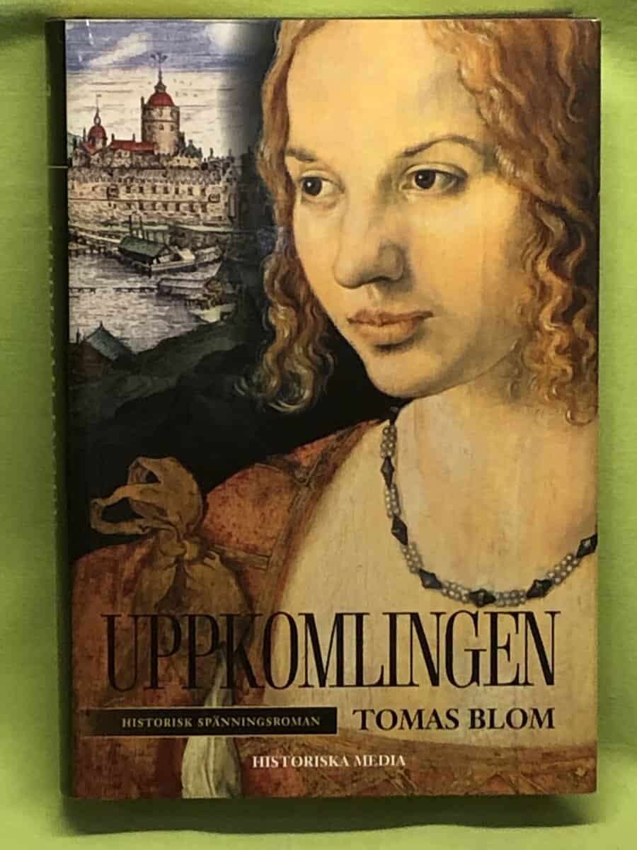 Tomas Blom : Uppkomlingen