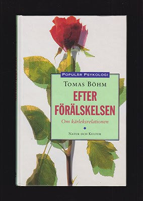 Tomas Böhm : Efter förälskelsen