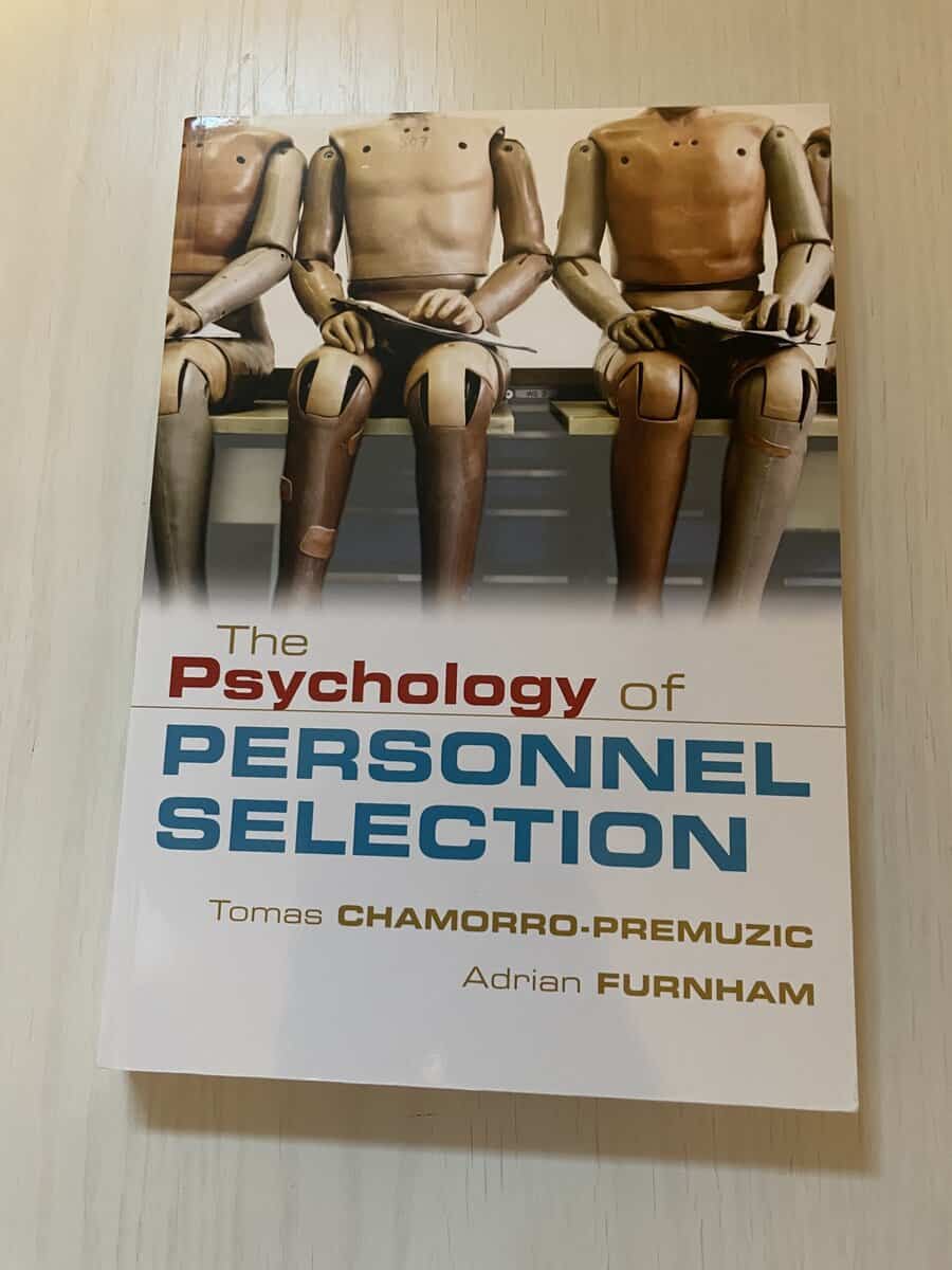 Tomas Chamorro-Premuzic : The psychology of personnel selection