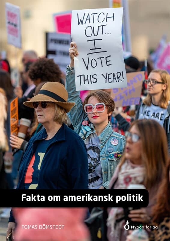 Tomas Dömstedt : Fakta om amerikansk politik