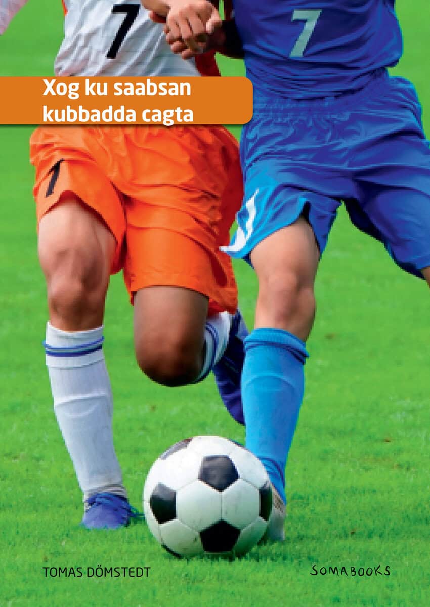 Tomas Dömstedt : Fakta om fotboll (somaliska)