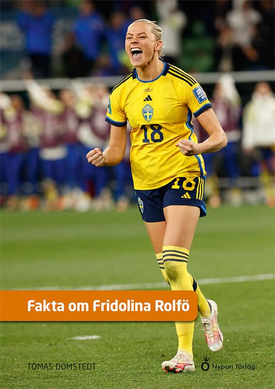 Tomas Dömstedt : Fakta om Fridolina Rolfö
