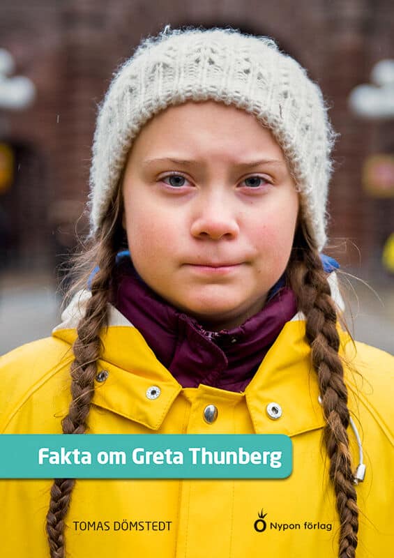 Tomas Dömstedt : Fakta om Greta Thunberg