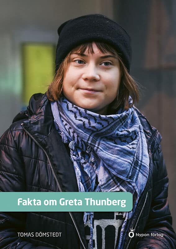 Tomas Dömstedt : Fakta om Greta Thunberg