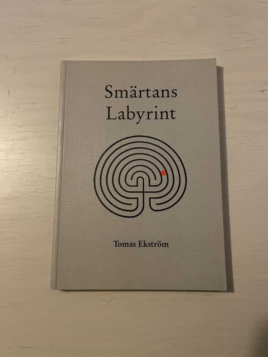Tomas Ekström : Smärtans labyrint