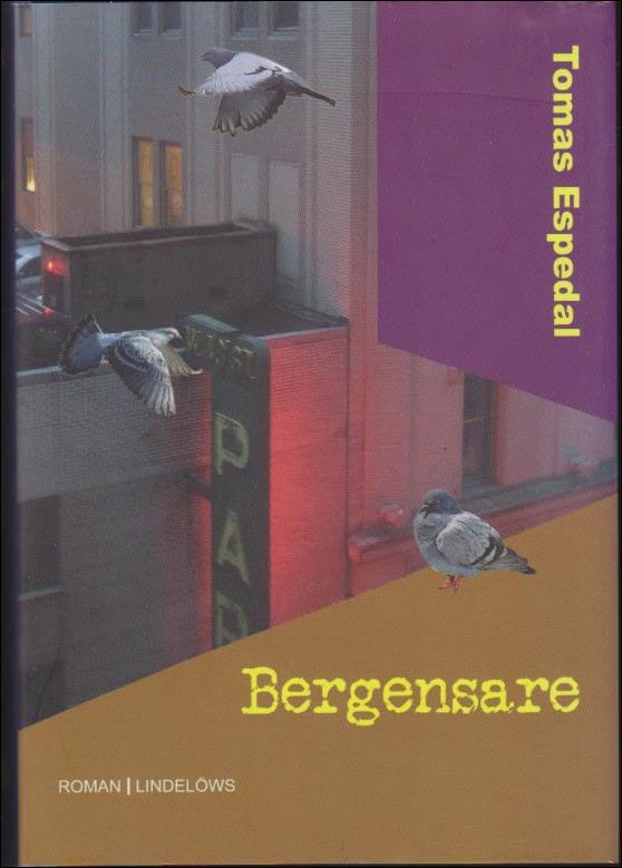 Tomas Espedal : Bergensare