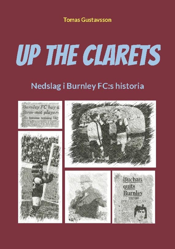 Tomas Gustavsson : Up the Clarets