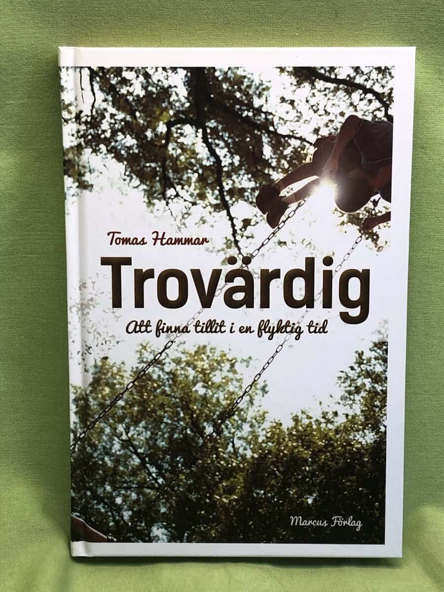 Tomas Hammar : Trovärdig