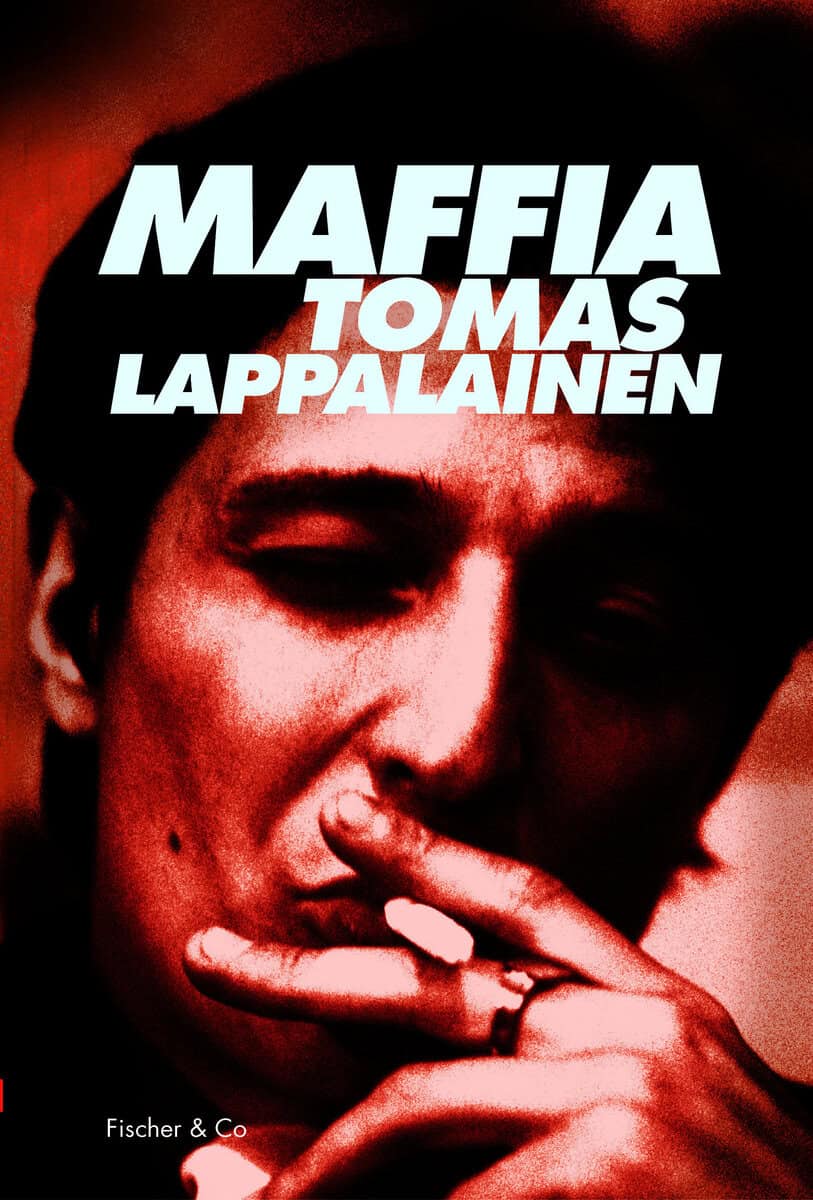 Tomas Lappalainen : Maffia (nyutgåva)