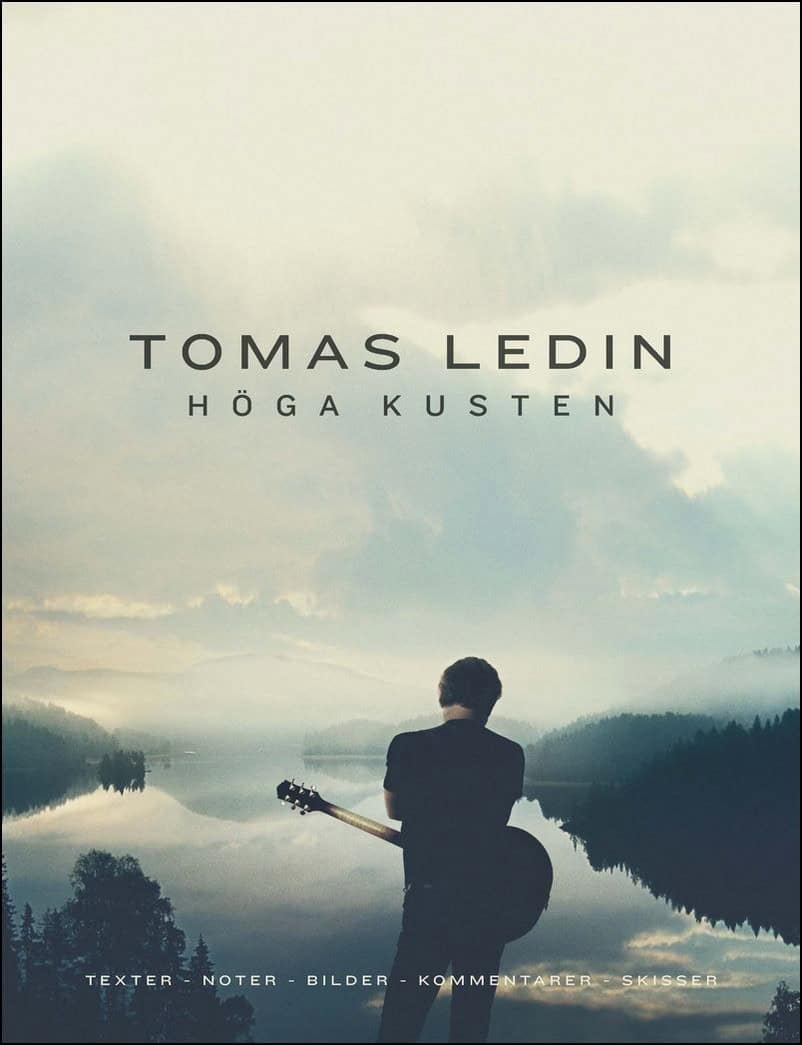 Tomas Ledin : Tomas Ledin Höga Kusten