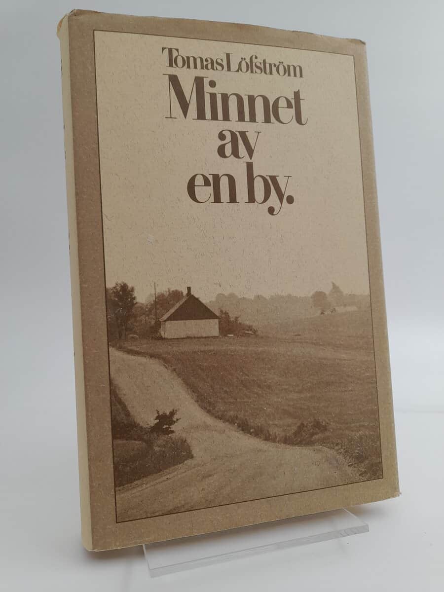 Tomas Löfström : Minnet av en by