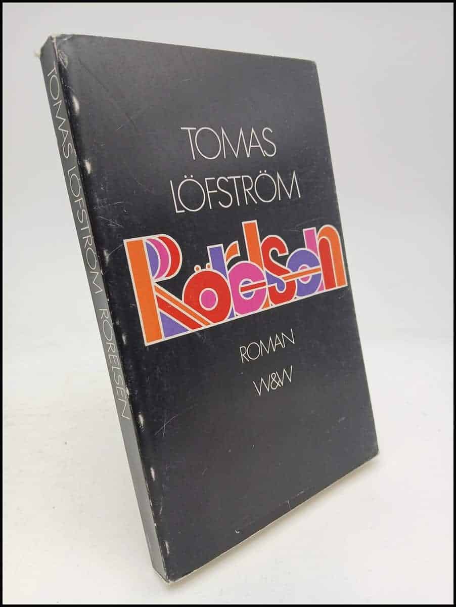 Tomas Löfström : Rörelsen
