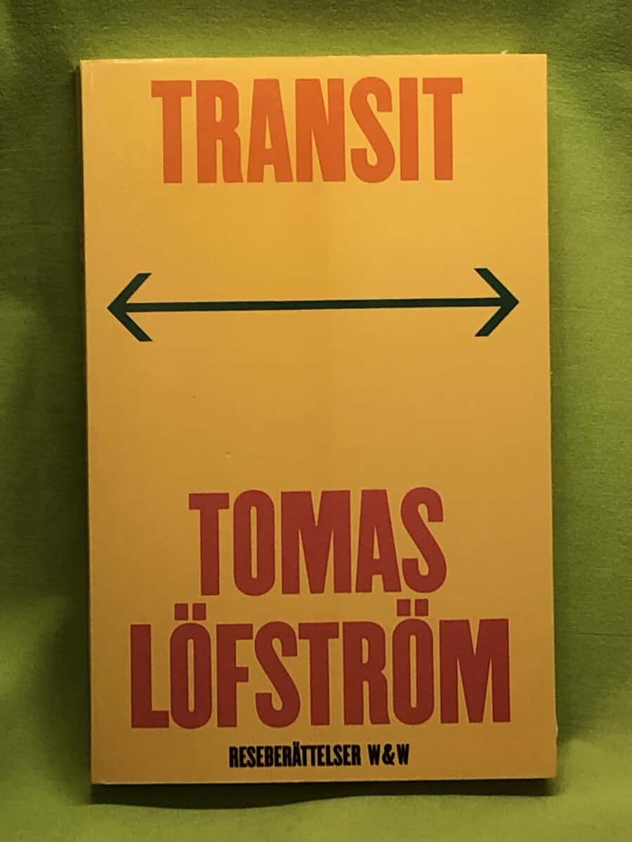Tomas Löfström : Transit