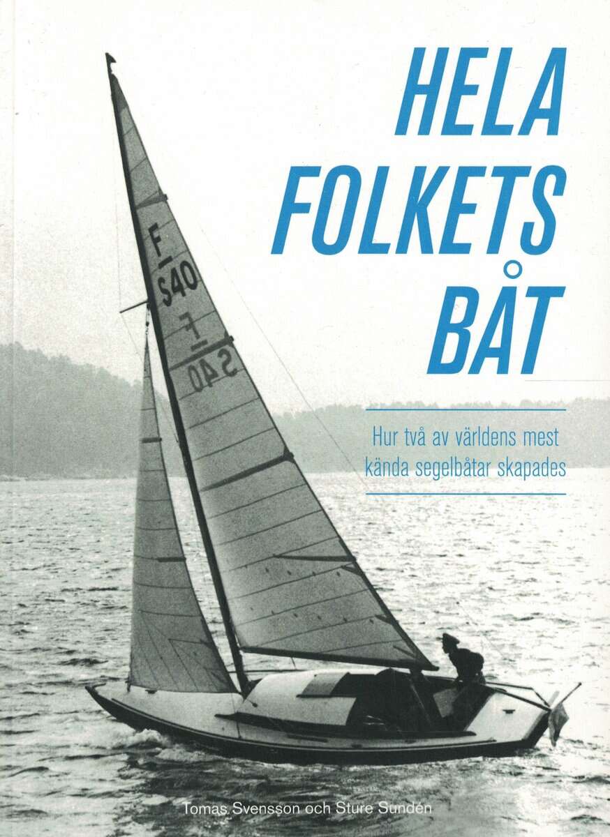Svensson, Tomas och Sundén, Sture : Hela folkets båt