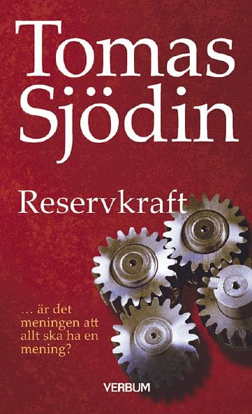 Tomas Sjödin : Reservkraft