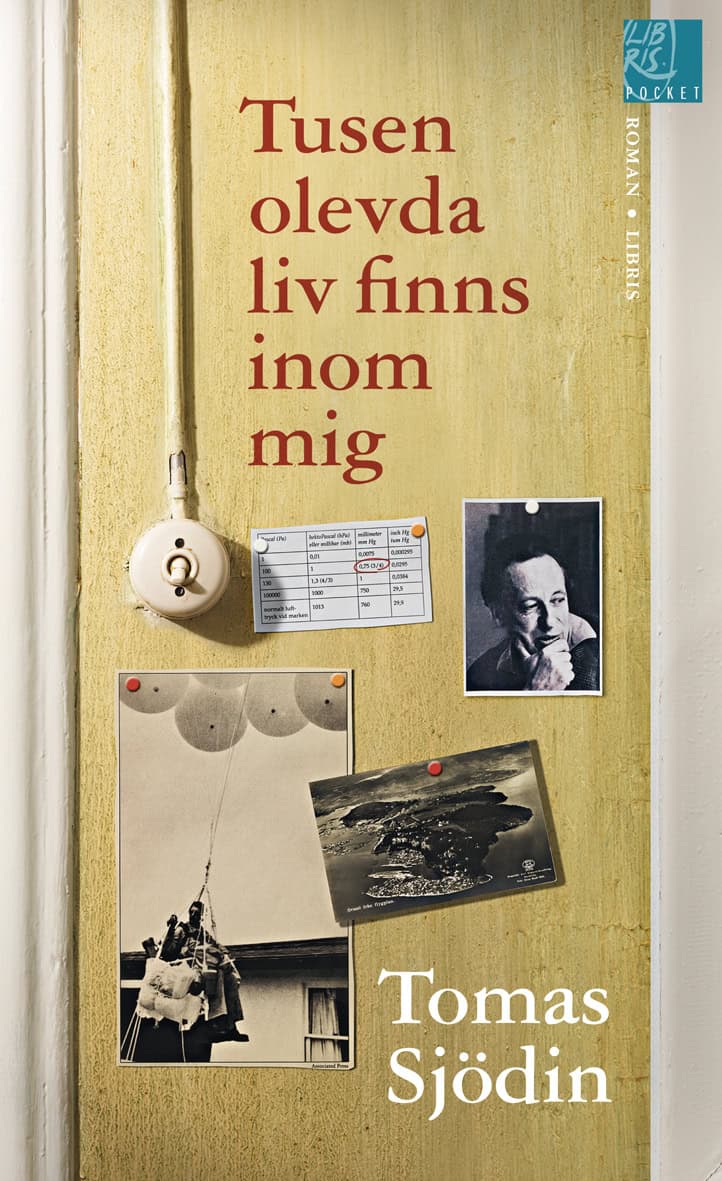 Tomas Sjödin : Tusen olevda liv finns inom mig