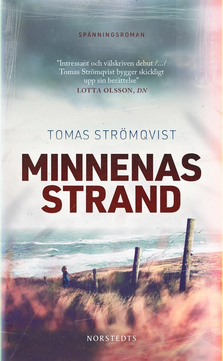 Tomas Strömqvist : Minnenas strand