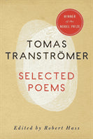 Tomas Tranströmer : Selected Poems