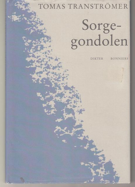 Tomas Tranströmer : Sorgegondolen
