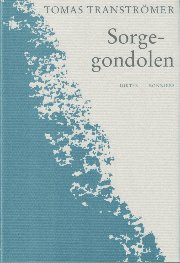 Tomas Tranströmer : Sorgegondolen