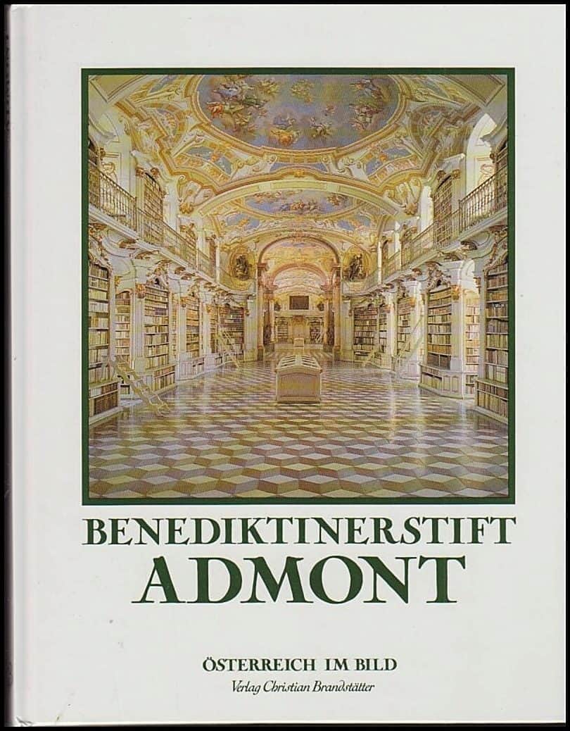 Tomaschek, Johann ; Wagner, Christoph : Benediktinerstift Admont