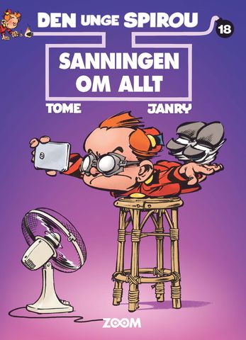 Tome ; Janry : Den unge Spirou 18. Sanningen om allt