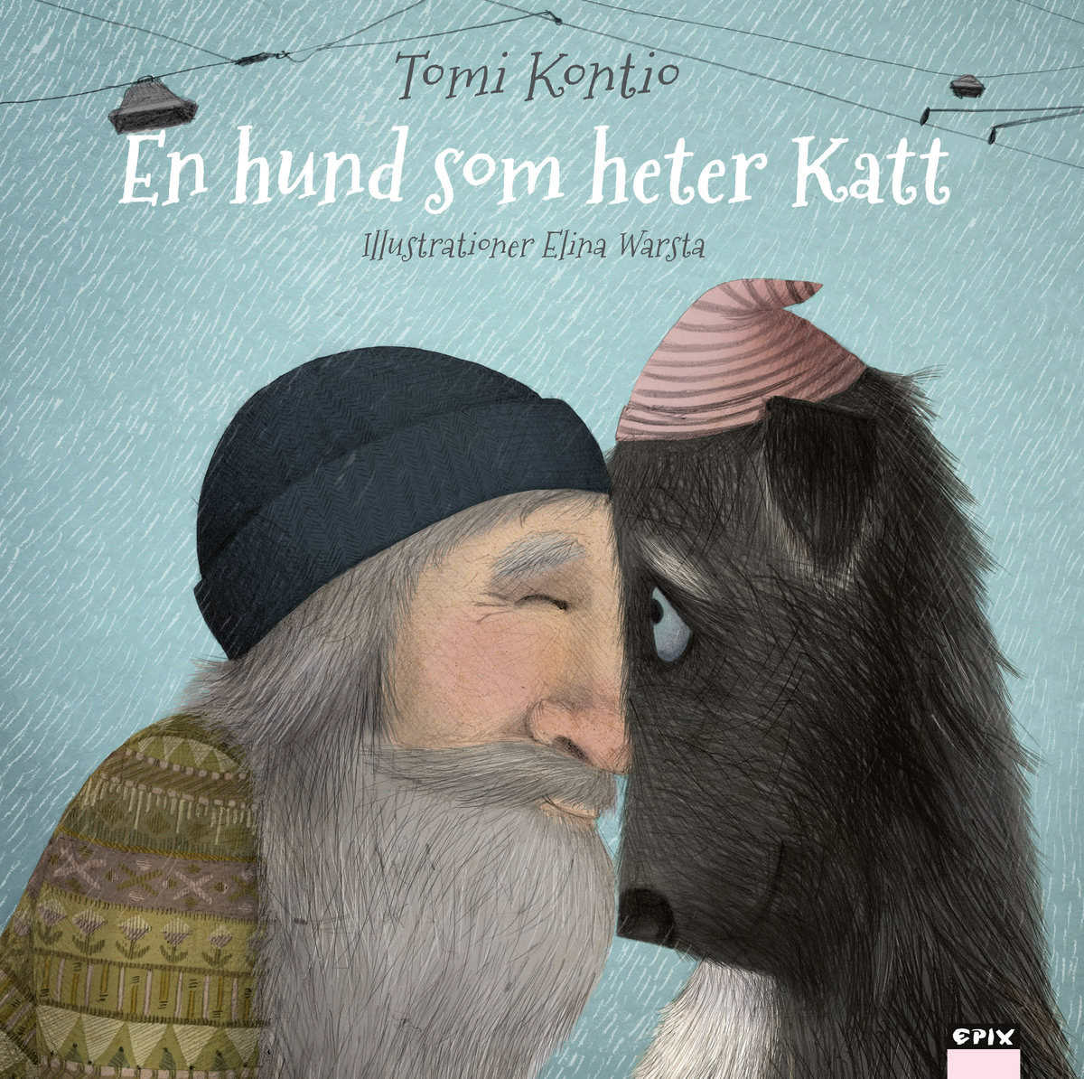Tomi Kontio : En hund som heter Katt