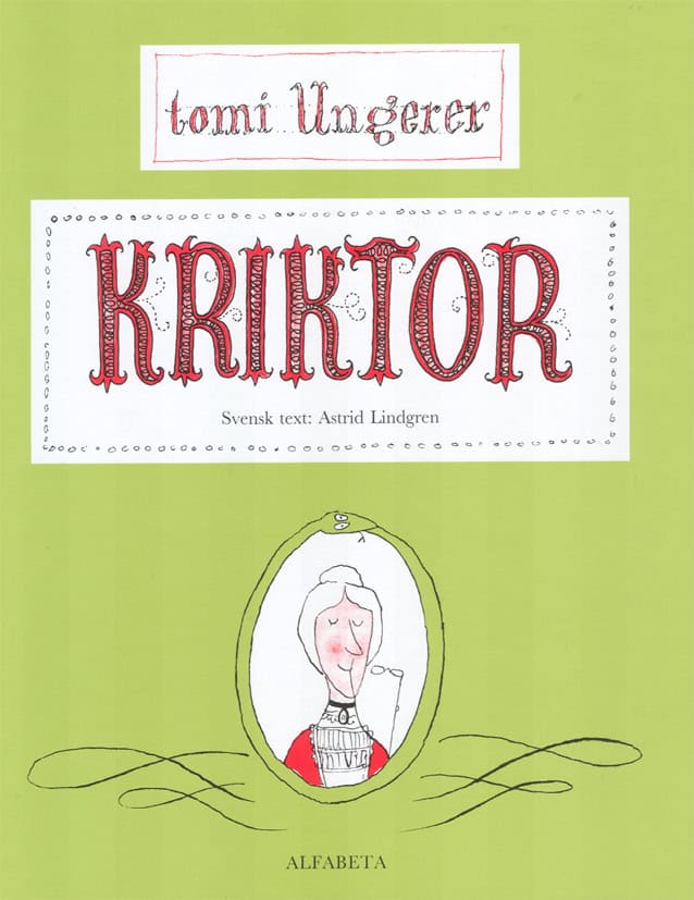 Tomi Ungerer : Kriktor