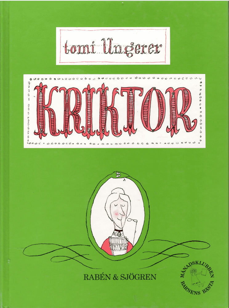 Tomi Ungerer : Kriktor