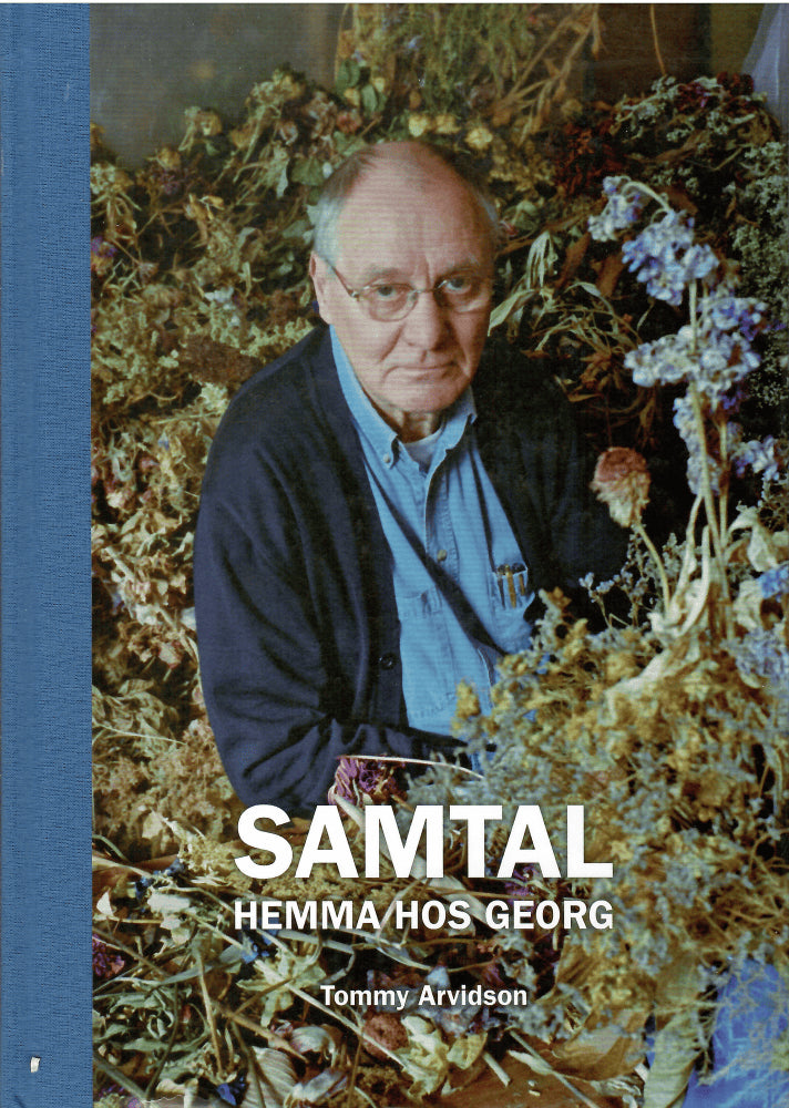 Tommy Arvidson : Samtal hemma hos Georg Oddner