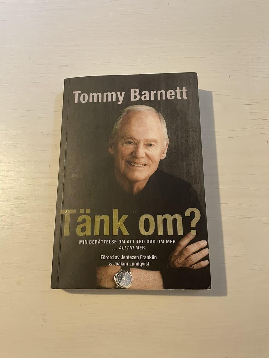 Tommy Barnett : Tänk om?