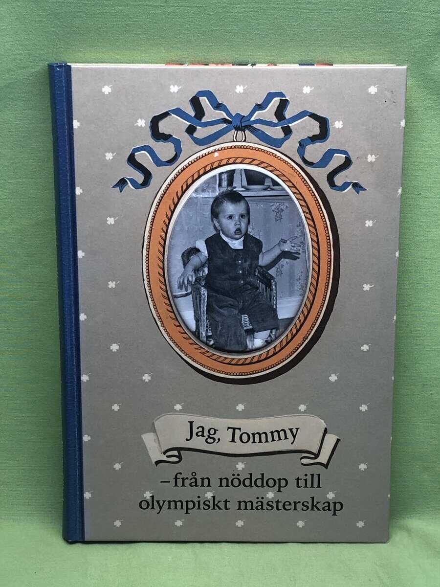 Tommy Gillerås : Jag, Tommy