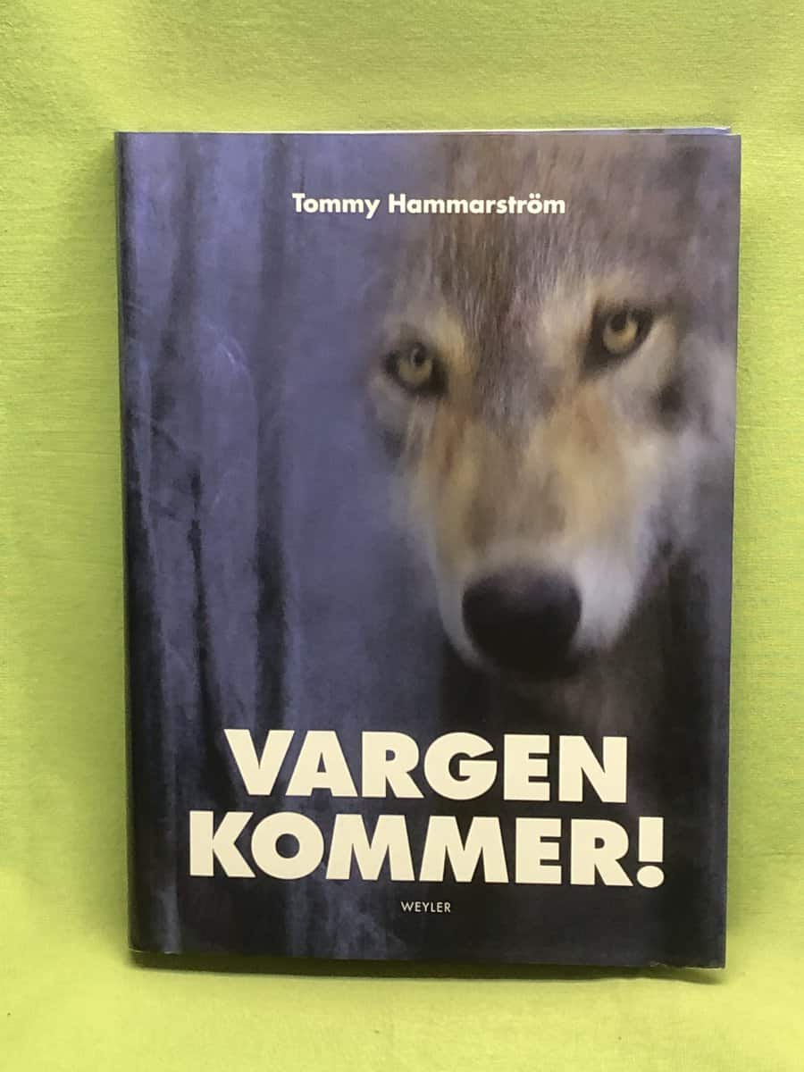 Tommy Hammarström : Vargen kommer!
